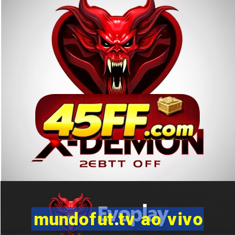 mundofut.tv ao vivo